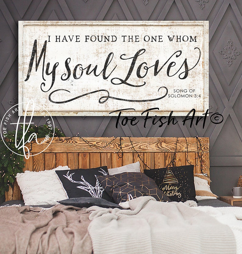 I Have Found the One Whom My Soul Loves Sign Modern Farmhouse Wall Decor Song of Solomon Bible Verse Wedding Quote Rustic Vintage Style Gift image 3