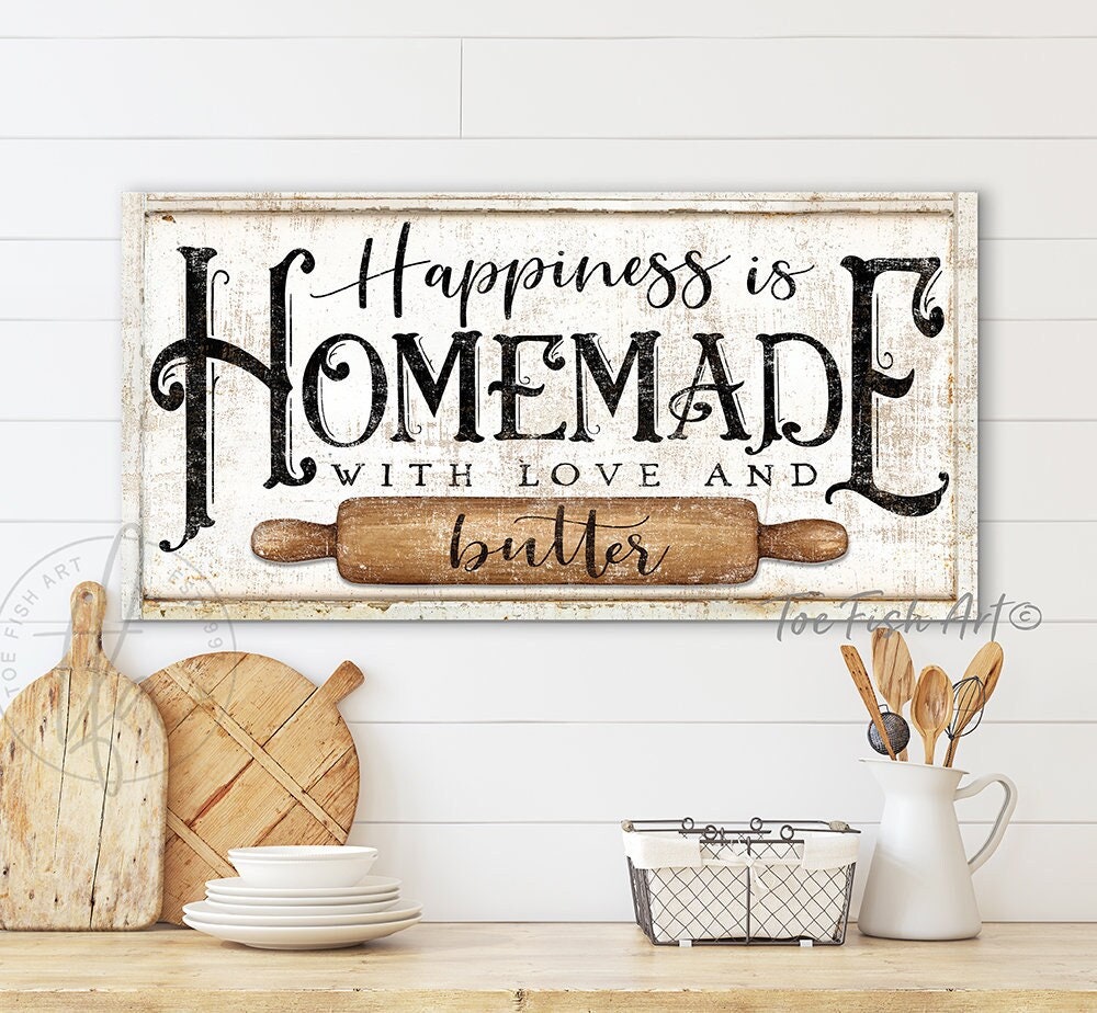 Happiness is Homemade with Love and Butter sign Modern Farmhouse Wall Decor Dining Room Kitchen Decor Large Canvas Print Art Baking Quote
