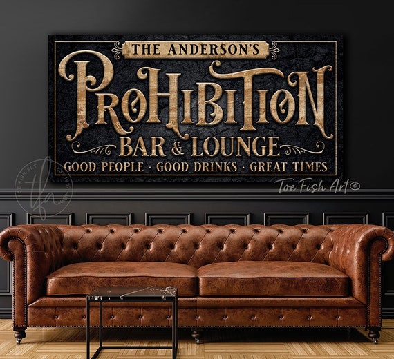 Prohibition Era Bar Sign - Unique Speakeasy Décor