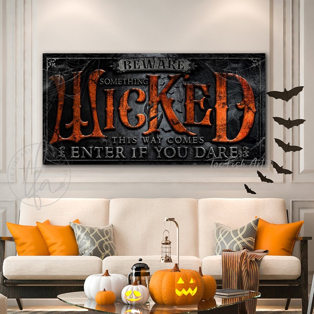 Something Wicked Halloween Sign Ghostly Hand Scary Home Wall Decor Creepy Rustic Fall Spooky Vintage Art sign Canvas Or Outdoor Metal Print