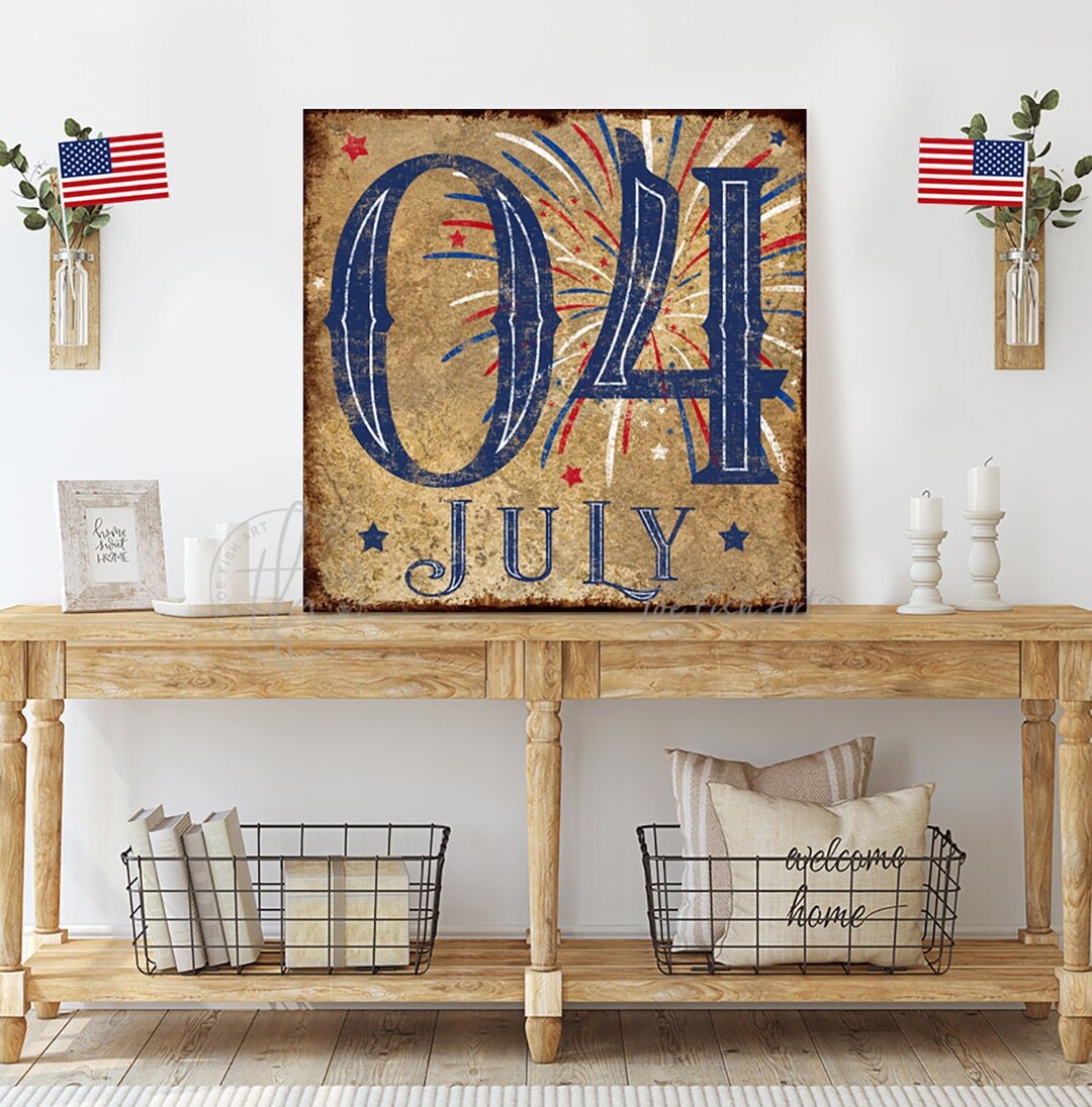 4th of July Sign Vintage Fourth of July Decor Modern Farmhouse Wall ...