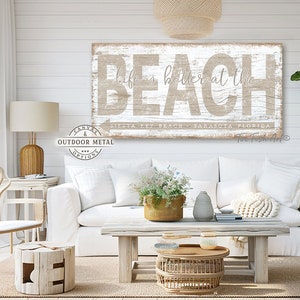 Personalized Beach House Sign Coastal Wall Decor Nautical Art Pool & Patio Life is better at the Beach Rustic Canvas or Outdoor Metal Print image 3