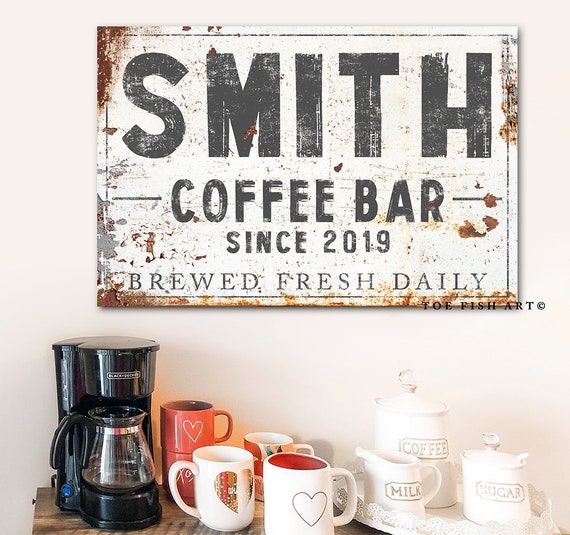Coffee Bar Sign With Last Name Personalization, Decor, Farmhouse