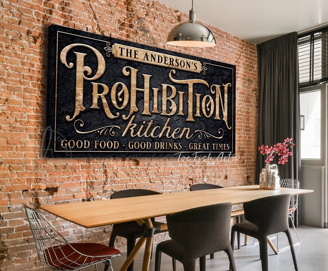 Prohibition Sign Kitchen Bar & Lounge Sign Personalized Name Custom ...