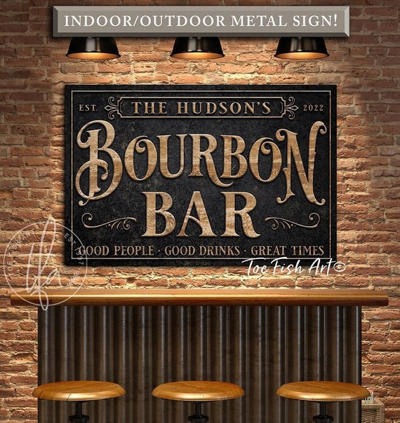 METAL SIGN Bourbon Bar Sign Man Cave Personalized Last Name Family