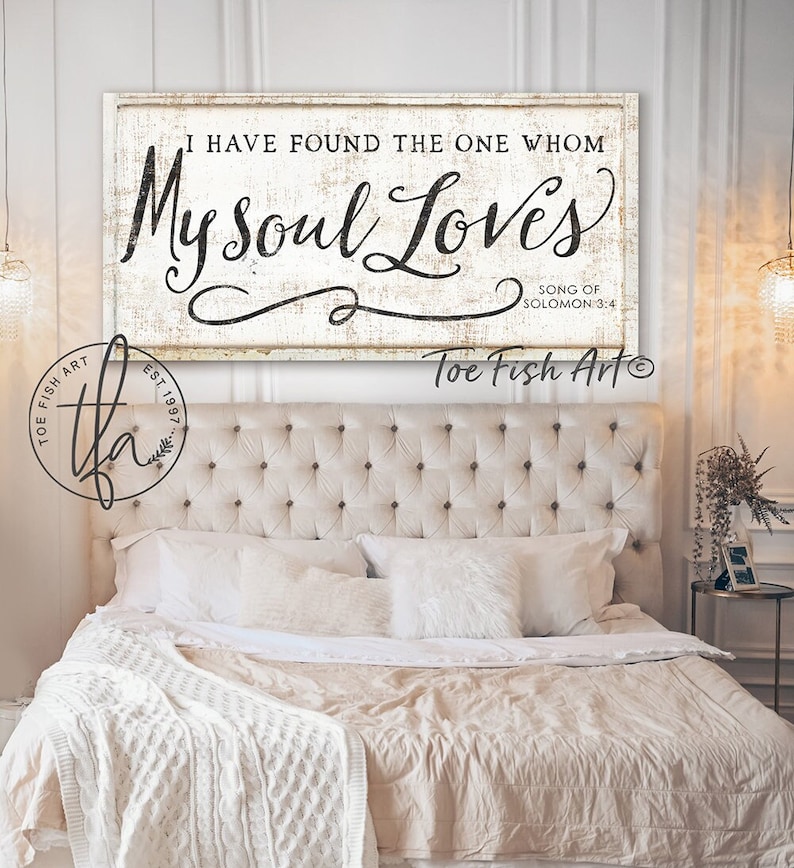 I Have Found the One Whom My Soul Loves Sign Modern Farmhouse Wall Decor Song of Solomon Bible Verse Wedding Quote Rustic Vintage Style Gift image 1