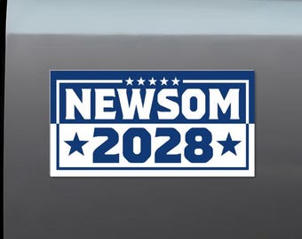 Gavin Newsom 2028 Bumper Sticker, Political Activist Vinyl Decal: Anti-Trump Political Protest