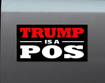 Anti-Trump Bumper Sticker: Political Resistance Vinyl Decal