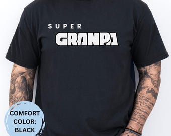 Garment-dyed Super Grampa-T-shirt: grappig cadeau voor opa