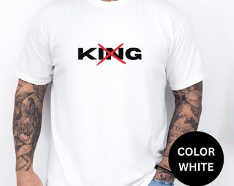 Comfort Colors "No KINg" Immigration Justice T-Shirt – Protest Deportation, Stand for Human Rights
