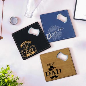 Best Dad Ever Coaster Bottle Opener, Thanks Dad Engraved Coaster, Bar Tool Gift for Husband, Birthday Gift for Dad, Leather Bottle Opener