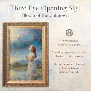 May include: A framed painting of a young girl with long brown hair, wearing a white dress, standing in a field with her hands raised in prayer. The sky is blue and cloudy, with a bright light shining down from above. The painting is titled "Third Eye Opening Sigil, Bloom of the Unknown".