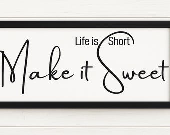 La vida es corta, hazla dulce – DESCARGA DIGITAL