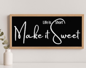 La vida es corta, hazla dulce – DESCARGA DIGITAL