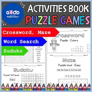 Crossword, Word Search, Maze and Sudoku Puzzles, Game, Fun Activities Book, Coloring Pages for Kids and Adults! (Level: Easy, Medium, Hard)