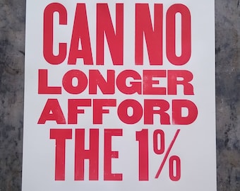 Working People vs. the 1% Letterpress poster from vintage wood type