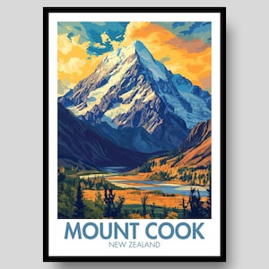 Mount Cook Poster - Aoraki Poster - New Zealand Art - Mount Cook - New Zealand Poster - Mount Cook Poster - New Zealand - Mount Cook Art