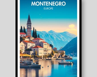 Montenegro Poster - Montenegro Print - Kotor Poster - Montenegro Wall Art - Montenegro Gifts