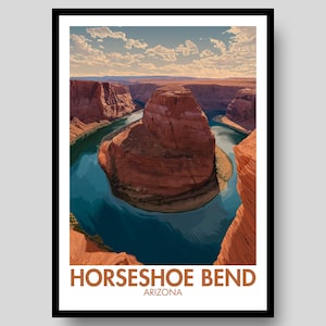 Horseshoe Bend Poster - Arizona Poster - Horseshoe Bend - Horseshoe Bend Print - Arizona - National Park Poster - Arizona Art -National Park