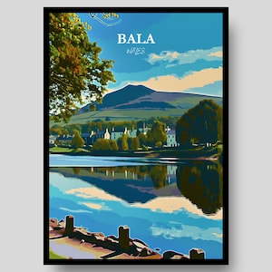 Bala Poster - Welsh Poster - Wales Poster - Bala - Wales Print - Welsh Gift - Welsh - Wales Wall Art - Wales - Welsh Art - Bala Print -Cymru