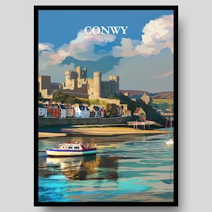 Conwy Poster - Welsh Poster - Wales Poster - Conwy - Wales Print - Welsh Gift - Welsh - Wales Wall Art - Wales - Welsh Art -Cymru -Wales Art