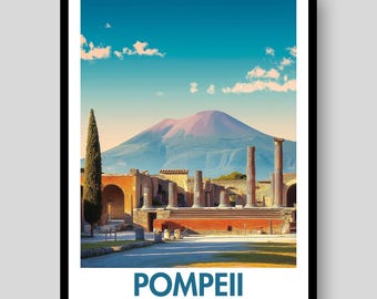 Pompeii Poster - Naples Print - Pompeii Wall Art - Italy Gifts