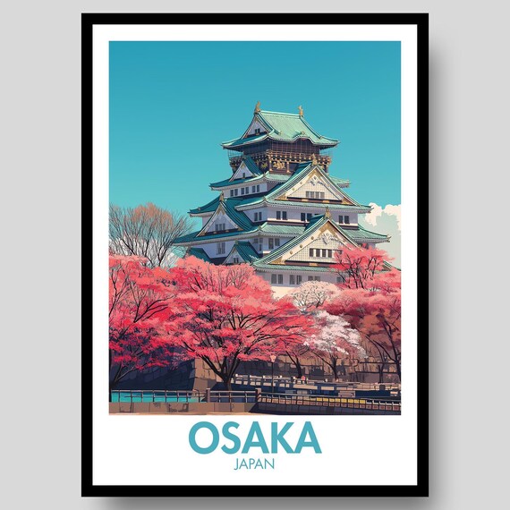 Osaka Poster - Japanese Poster - Osaka - Osaka Wall Art - Japan