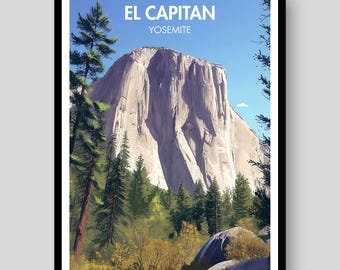 El Capitan Poster - Yosemite National Park Poster - El Capitan Wall Art - El Capitan Print - Yosemite Print - Yosemite Gifts - El Capitan