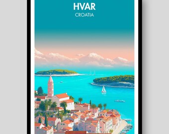 Hvar Print - Hvar Poster - Croatia Poster - Hvar - Croatia Print - Croatia - Hvar Art - Hvar Wall Art - Travel Poster - Croatia Wall Art