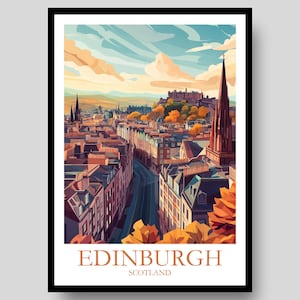 Edinburgh Poster - Scotland Poster - Edinburgh Print - Scotland - Edinburgh Gift - Edinburgh - Travel Poster - Edinburgh Art - Scottish