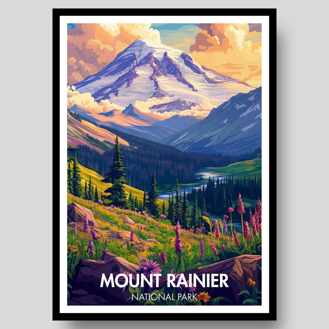 Mount Rainer Poster Mount Rainier Poster - Mount Rainier - Washington Poster - Mount ...