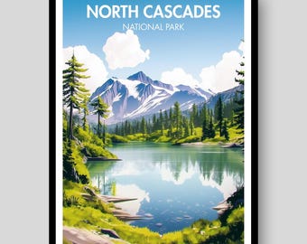 North Cascades National Park Poster - North Cascades Print - North Cascades Wall Art - Washington Poster - Washington State Wall Art