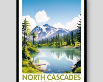 May include: A framed poster featuring a landscape illustration of North Cascades National Park. The scene depicts a calm lake reflecting snow-capped mountains under a clear blue sky with white clouds, surrounded by green pine trees and foliage.