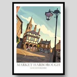 Market Harborough Poster - Leicestershire Poster - Leicester - Market Harborough - Leicestershire - Leicester Poster - Leicestershire Print