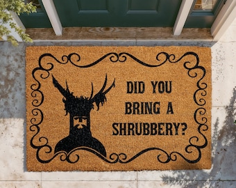 Did You Bring A Shrubbery Doormat, Funny Movie Quote Welcome Mat, Geeky Home Decor