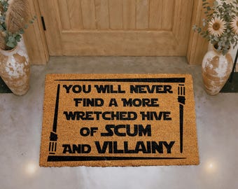 Wretched Hive of Scum Doormat, Sci-Fi Fan Welcome Mat, Funny Sci-Fi Door Mat, Nerdy Entryway Mat, Geeky Front Porch Mat, Outdoor Coir Mat