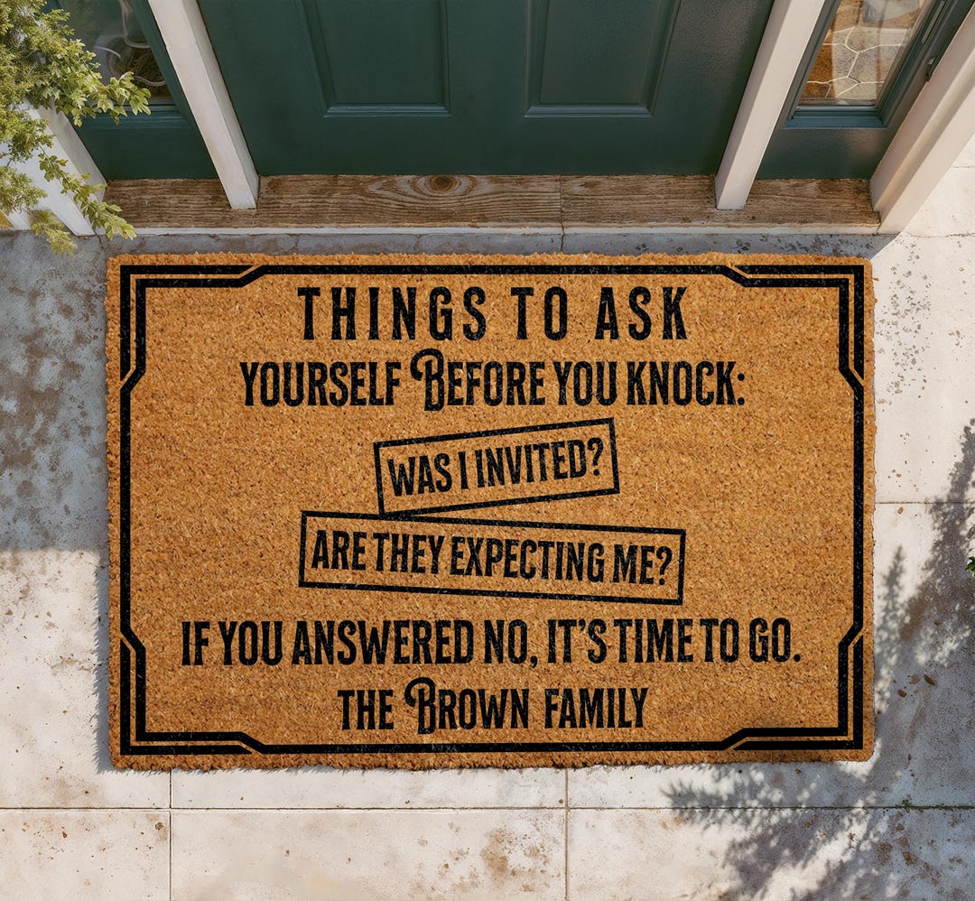 Things to Ask Yourself Before You Knock Doormat, Funny Personalized ...