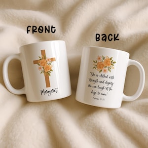Christian Floral Cross Mug, Proverbs 31:25 Scripture Coffee Cup