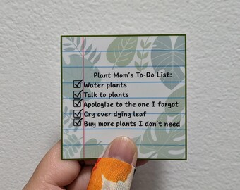 Plant Mom To-Do List Sticker: Funny Botanical Vinyl Decal