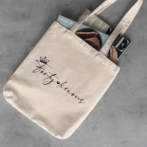 Fortylicious Tote Bag, 40th Birthday Gift for Her, Fabulous at 40, Sassy Fortieth Birthday Queen, Chic Canvas Shopper