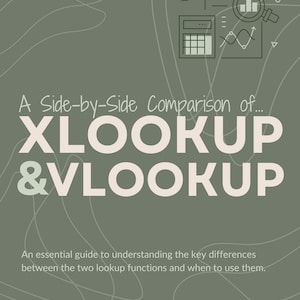 Może przedstawiać: Szałwiowa zielona grafika z tekstem "Formula Hacks" i "A Side-by-Side Comparison of... XLOOKUP & VLOOKUP." Obraz zawiera rysunek kalkulatora, wykresów i lupy. Poniżej znajduje się tekst: "Niezbędny przewodnik po zrozumieniu kluczowych różnic między dwiema funkcjami wyszukiwania i kiedy ich używać."