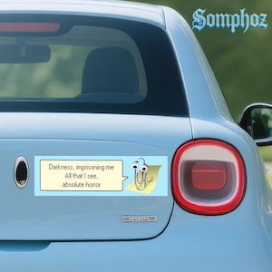 clippy darkness|Humor Car/Bumper Sticker AND Magnet| Funny Meme Vinyl Sticker with Cute Y2K & Retro Vibes|10''X3''|Gift for Car Enthusiast bild 8