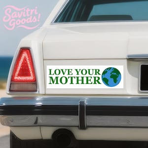 Love Your Mother Earth  Sticker AND Magnet|Environmental Vinyl Sticker||10&quot;x3&quot; Premium Waterproof Quality|Artwork for Vehicles|Handmade Gift
