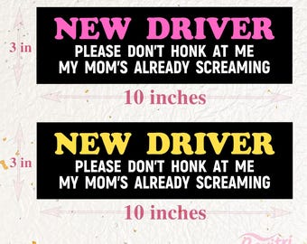 New Driver: Please Don't Honk|Funny Car Sticker and Magnet|Waterproof Premium Quality|Vinyl Sticker|New Driver Gift|Artwork for Vehicle