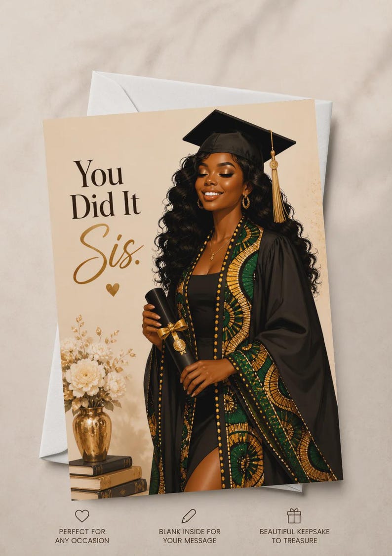 You Did It Sis Graduation Card - Black Graduate Card - African Print Graduation Card - Congratulations Graduate - Black Girl Graduation Gift