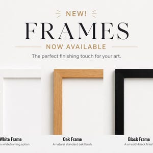 The image is an advertisement for three different types of frames, each with a unique finish: white, oak, and black.