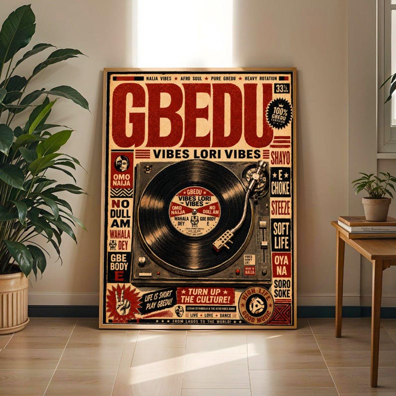 Afrobeat Vinyl Poster, Retro Nigerian Music Art, GBEDU Record Player Artwork, Afrocentric Decor Print