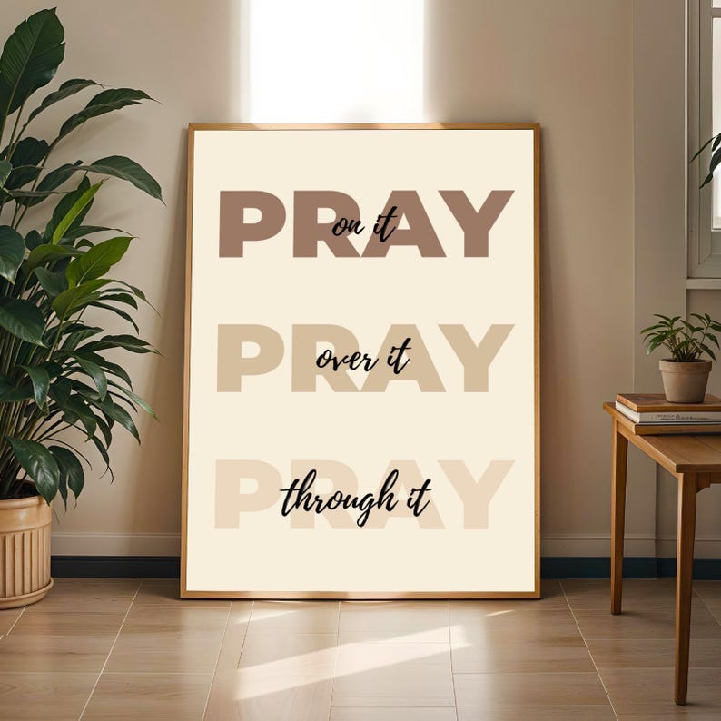 Pray On It Typography Print, Christian Faith Poster