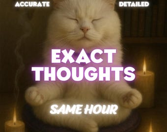 Exact Thoughts, Love Reading, Timing predictions, Medium Reading, Psychic Spiritual Advices, Exact Time Frame Reading, Timing Reading
