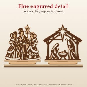May include: Two brown laser-cut wooden ornaments featuring fine engraved detail. One depicts three Victorian-style carolers holding songbooks and a lantern. The other shows a nativity scene with a star above. Text reads: Fine engraved detail, cut the outline, engrave the drawing.